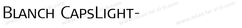 Blanch CapsLight字体转换
